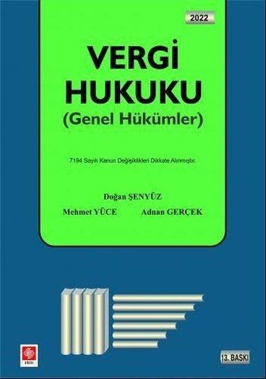 Vergi Hukuku - Genel Hükümler | Ekin Basım Yayın (İnce Kapak)