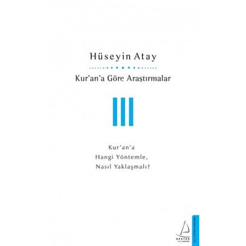 Kurana Göre Araştırmalar - 3 | Destek Yayınları