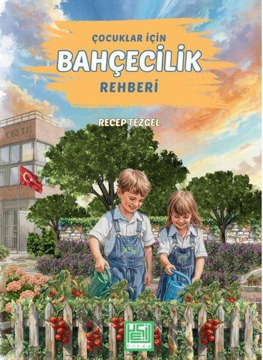 Çocuklar İçin Bahçecilik Rehberi | Yeşil Kitap (İnce Kapak)