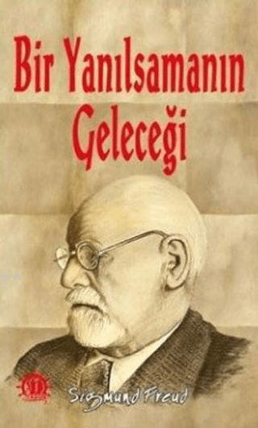 Bir Yanılsamanın Geleceği | Yason Yayıncılık (Ciltsiz)