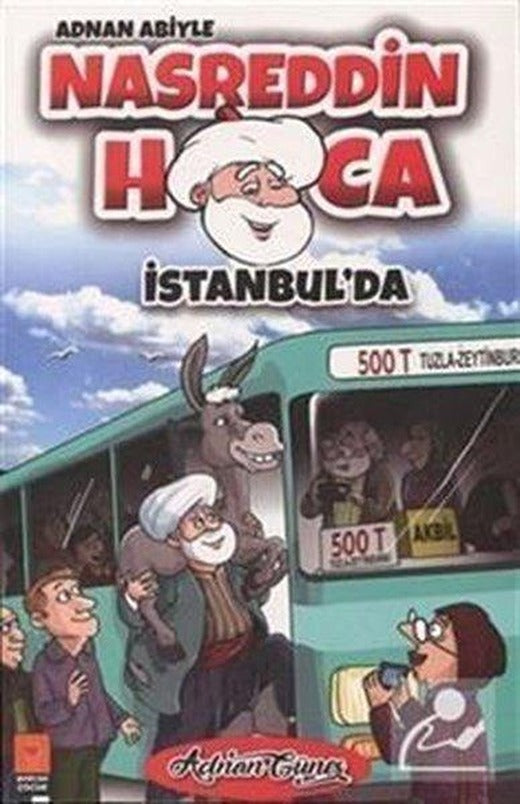 Adnan Abiyle Nasrettin Hoca İstanbul'da | Mercan Çocuk (İnce Kapak)