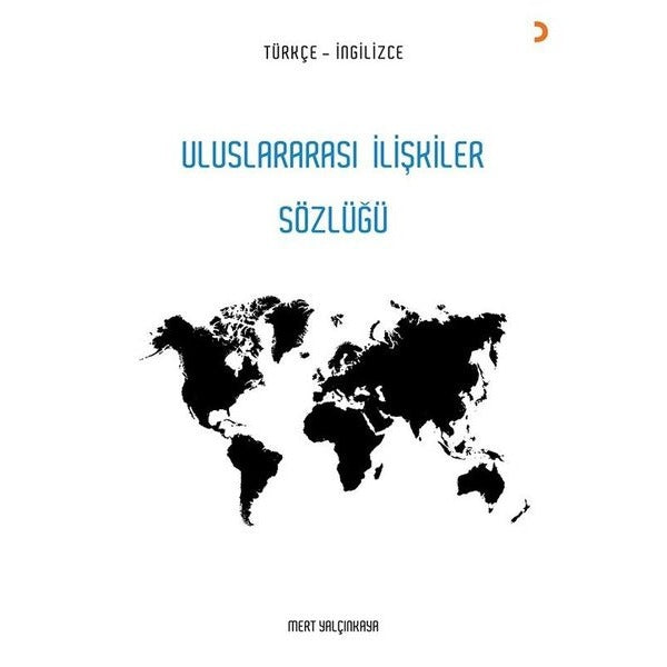Uluslararası İlişkiler Sözlüğü Türkçe - İngilizce | Cinius (İnce Kapak)