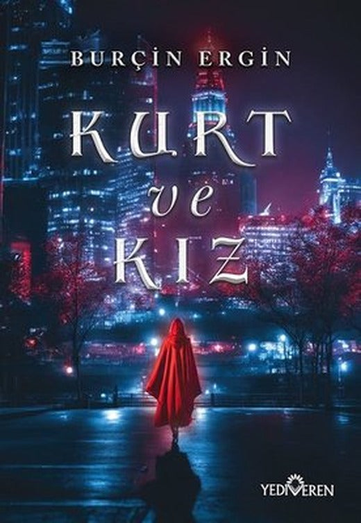 Kurt ve Kız | Yediveren Yayınları