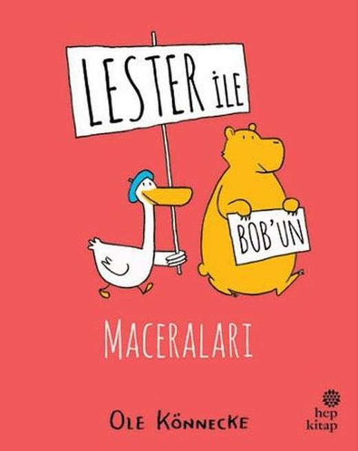 Lester İle Bob'un Maceraları | Hep Kitap (İnce Kapak)