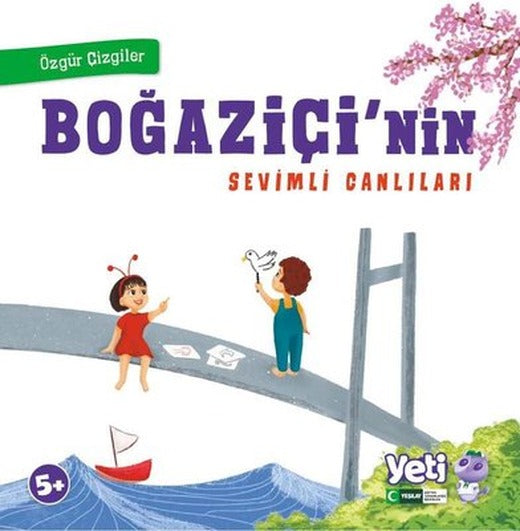 Boğaziçi'nin Sevimli Canlıları - Özgür Çizgiler | Yeşilay Yayınları