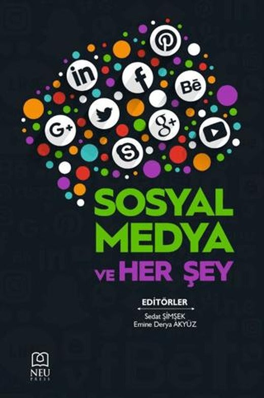 Sosyal Medya ve Herşey