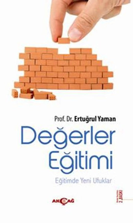 Değerler Eğitimi | Akçağ Yayınları - Kaynak Eserler Dizisi (İnce Kapak)