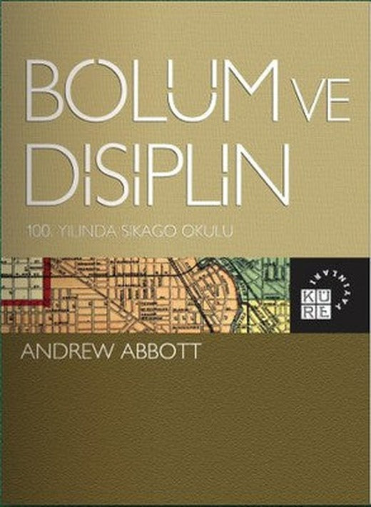 Bölüm ve Disiplin | Küre Yayınları