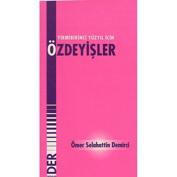 21. Yüzyıl İçin Özdeyişler