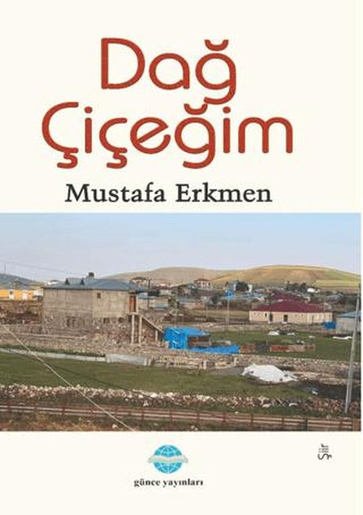 Dağ Çiçeğim