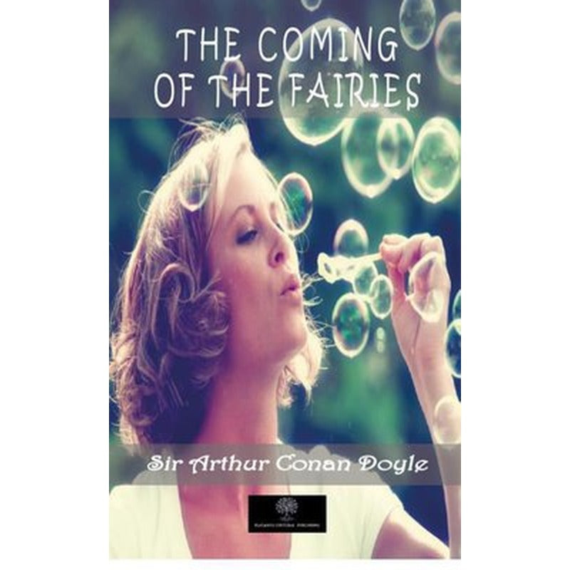 The Coming of the Fairies | Platanus Publishing