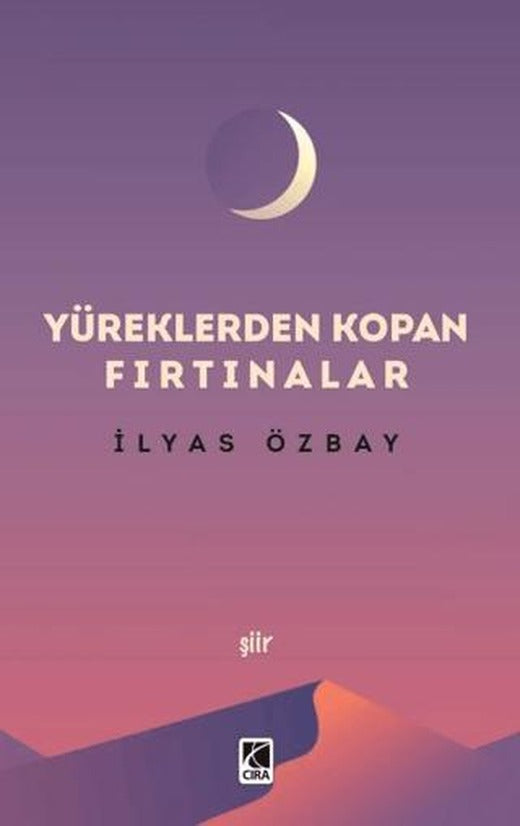 Yüreklerden Kopan Fırtınalar
