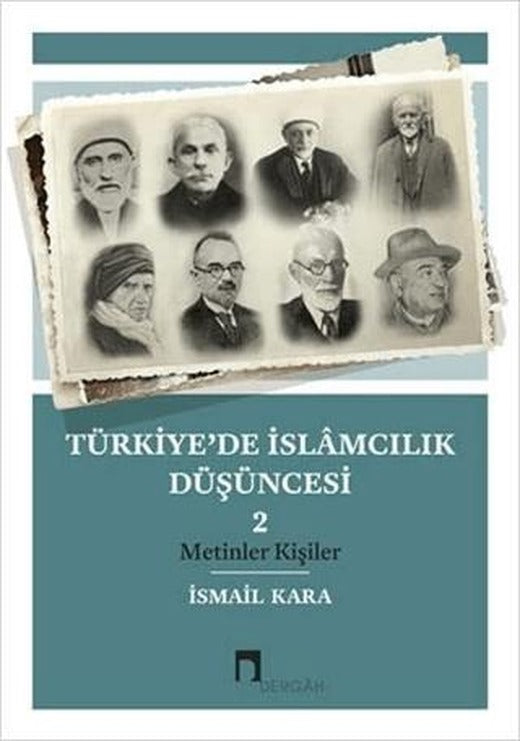Türkiye’de İslamcılık Düşüncesi - 2