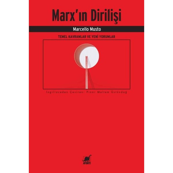Marx'ın Dirilişi: Temel Kavramlar ve Yeni Yorumlar |Ayrıntı Yayınları (İnce Kapak)