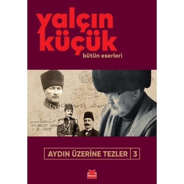 Aydın Üzerine Tezler 3 | Kırmızı Kedi (İnce Kapak)