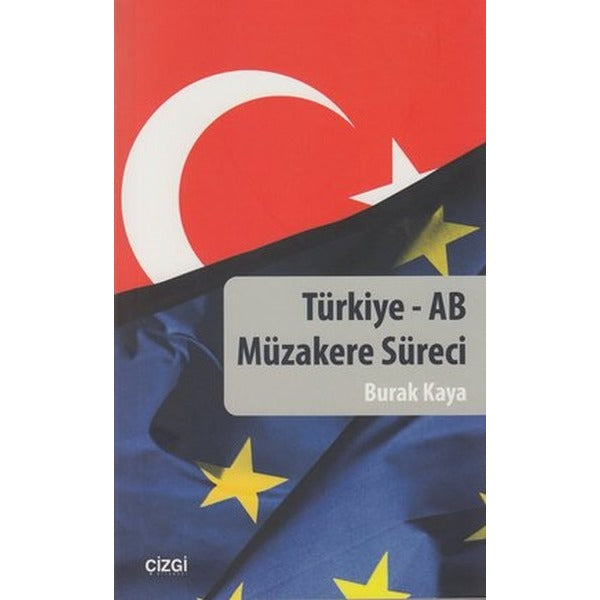 Türkiye - AB Müzakere Süreci