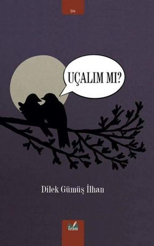 Uçalım Mı? | İzan Yayıncılık