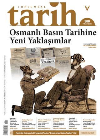 Toplumsal Tarih Dergisi: 388 Nisan 2026 | Tarih Vakfı Yurt Yayınları - Toplumsal Tarih Dergisi (Ciltsiz)  - Resim 1