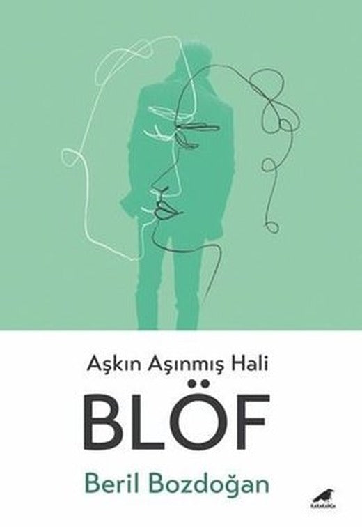 Blöf - Aşkın Aşınmış Hali | Karakarga