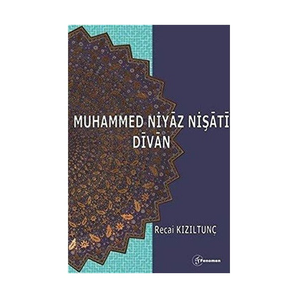 Muhammed Niyaz Nişati Divan