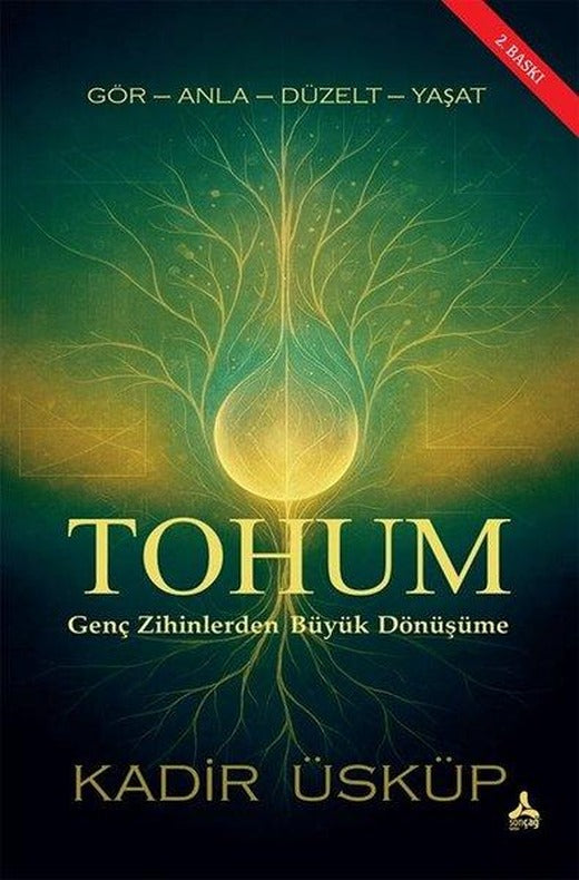 Tohum: Genç Zihinlerden Büyük Dönüşüme | Sonçağ Yayınları (İnce Kapak)