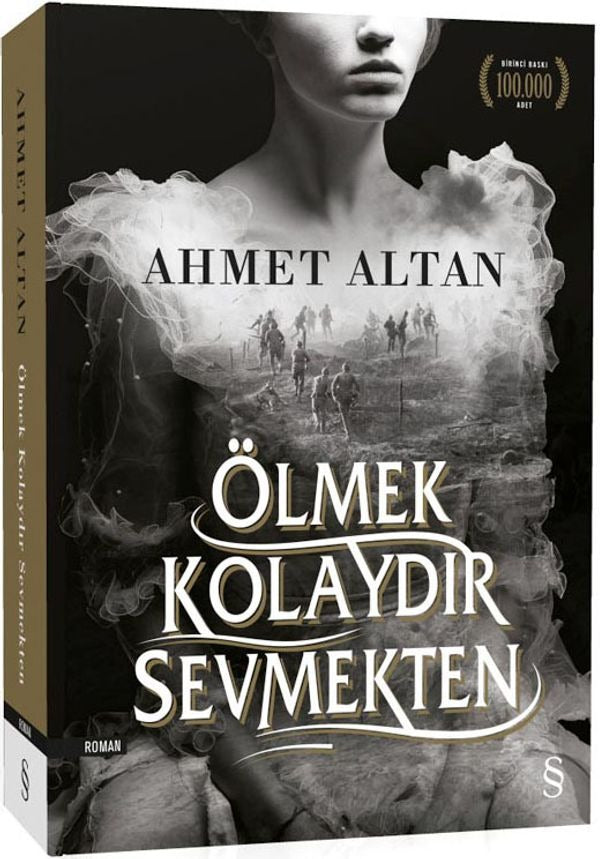 Ölmek Kolaydır Sevmekten | Everest Yayınları