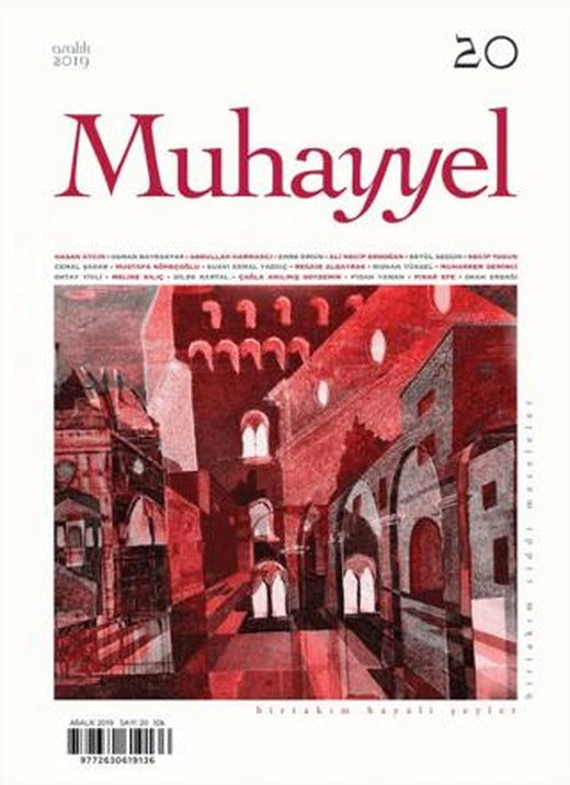 Muhayyel Dergisi Sayı: 20 Aralık 2019 | Muhayyel Dergisi Yayınları (Ciltsiz)