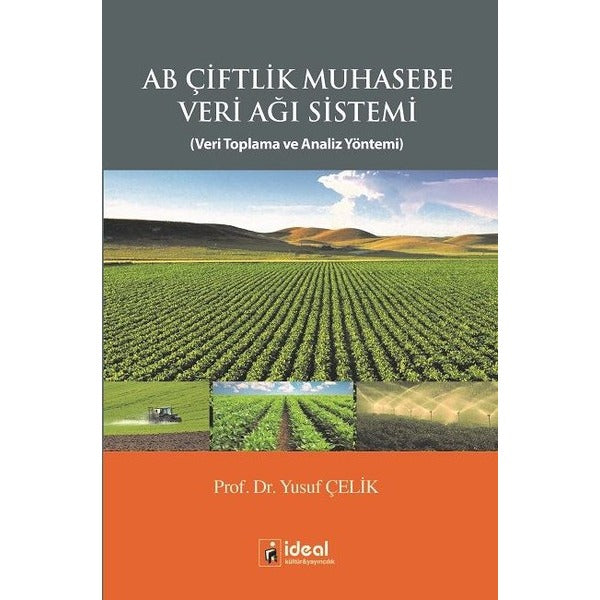 AB Çiftlik Muhasabe Veri Ağı Sistemi | İdeal Kültür Yayıncılık (İnce Kapak)