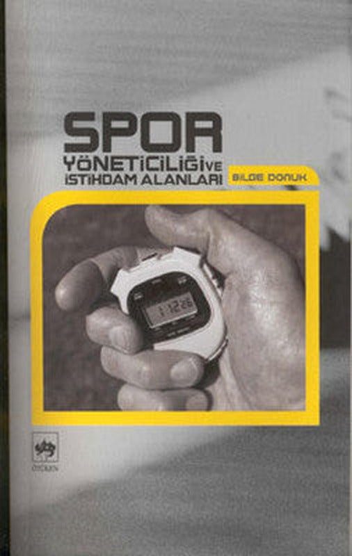 Spor Yöneticiliği ve İstihdam Alanları | Ötüken Yayınları