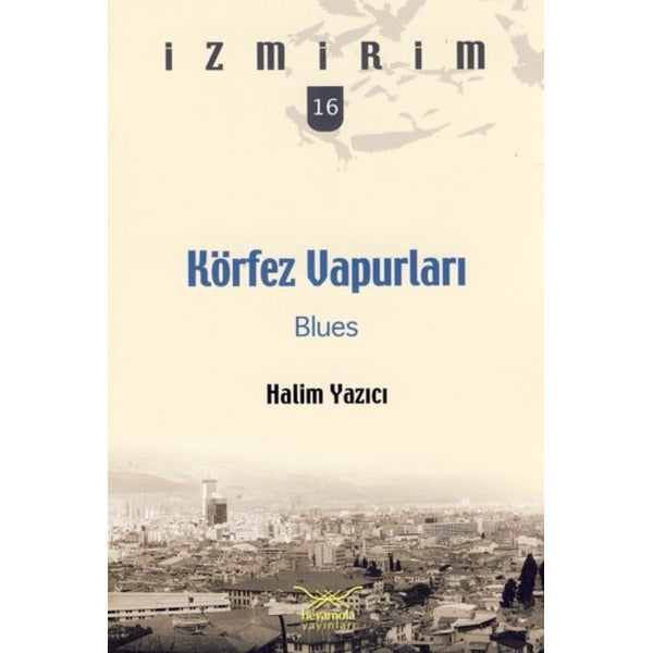 Körfez Vapurları Blues