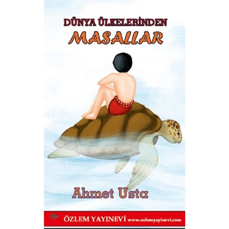 Dünya Ülkelerinden Masallar | Özlem Yayınevi