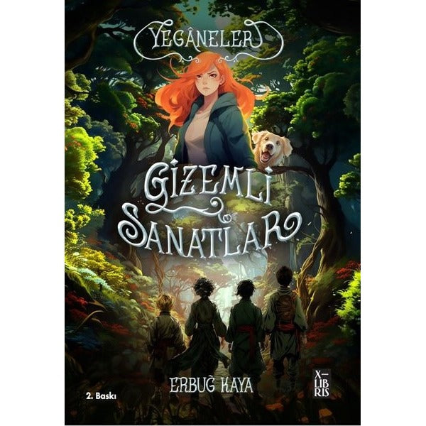 Yeganeler - Gizemli Sanatlar | Xlibris