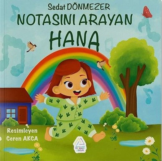 Notasını Arayan Hana | Mahlas Çocuk (İnce Kapak)