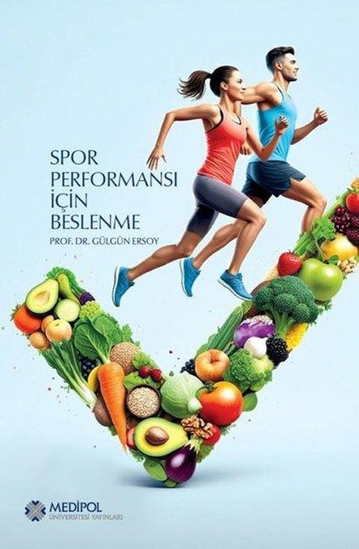 Spor Performansı İçin Beslenme | Medipol Unv (İnce Kapak)