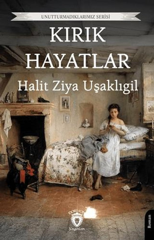 Kırık Hayatlar
