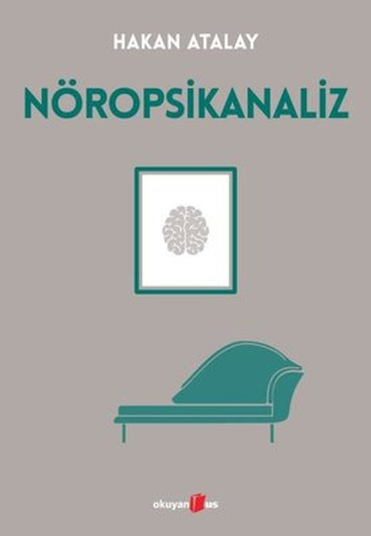 Nöropsikanaliz | Okuyan Us Yayınları