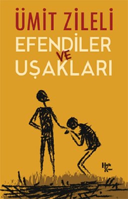 Efendiler ve Uşakları | Halk Kitabevi