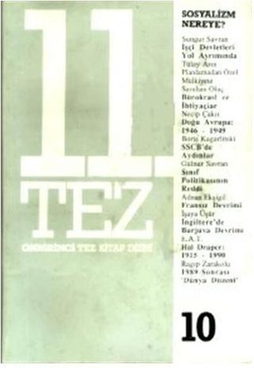 11. Tez Kitap Dizisi Sayı: 10 Sosyalizm Nereye? | Belge Yayınları (Ciltsiz)