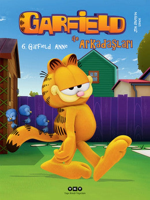 Garfield Anne 6 - Garfield ile Arkadaşları | Yapı Kredi Yayınları