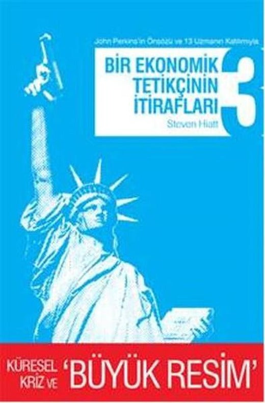 Bir Ekonomik Tetikçinin İtirafları 3 | April Yayıncılık (İnce Kapak)