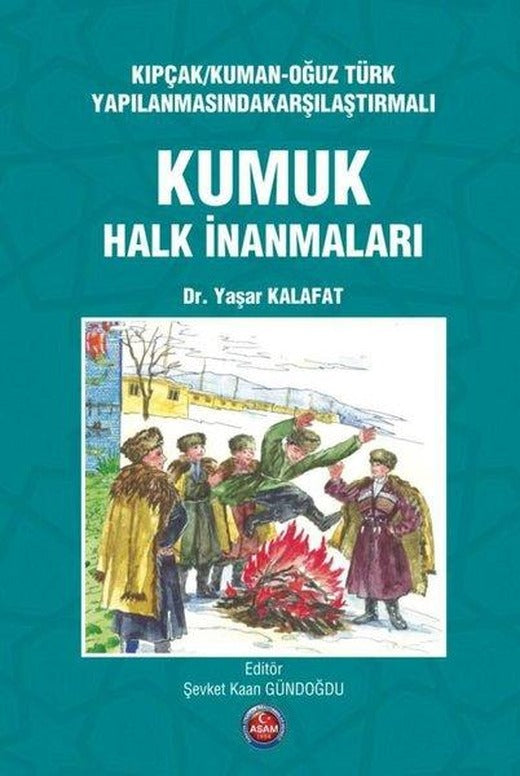 Karşılaştırmalı Kumuk Halk İnanmaları | ASAM (İnce Kapak)