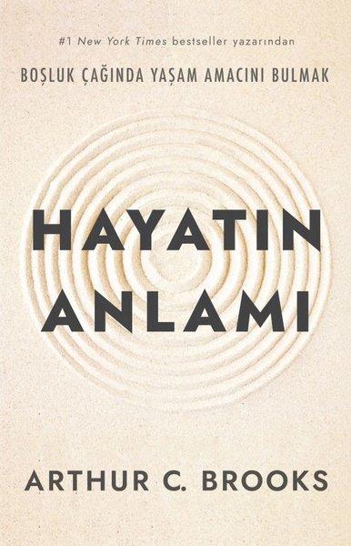 Hayatın Anlamı - Boşluk Çağında Yaşam Amacını Bulmak | Butik (İnce Kapak)  - Resim 1