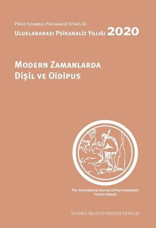 Modern Zamanlarda Dişil ve Oidipus | İstanbul Bilgi Üniversitesi Yayınları (Ciltsiz)  - Resim 1