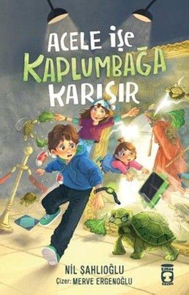 Acele İşe Kaplumbağa Karışır | Timaş Çocuk (İnce Kapak)  - Resim 1
