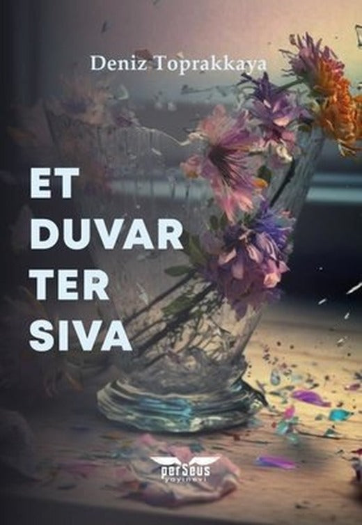 Et Duvar Ter Sıva | Perseus Yayınevi