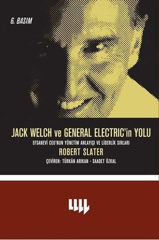 Jack Welch ve General Electric'in Yolu | Literatür Yayıncılık (İnce Kapak)