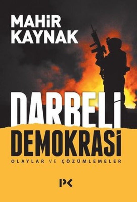 Darbeli Demokrasi-Olaylar ve Çözümlemeler | Profil Kitap