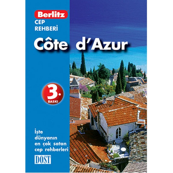 Cote d’Azur Cep Rehberi