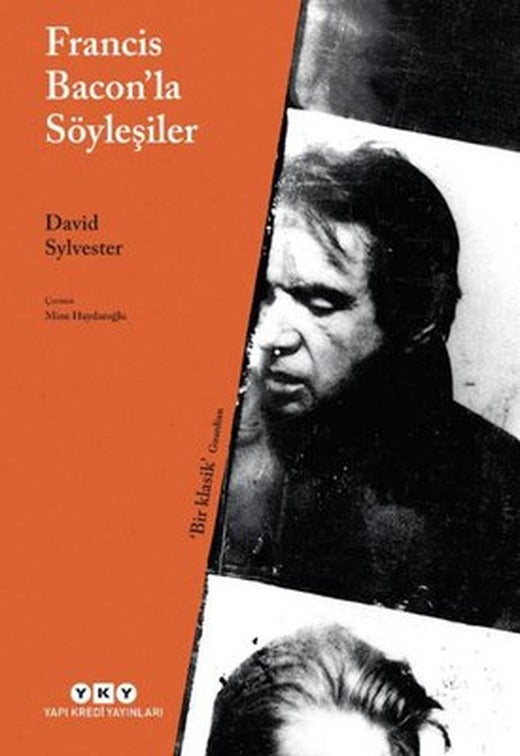 Francis Bacon'la Söyleşiler | Yapı Kredi Yayınları