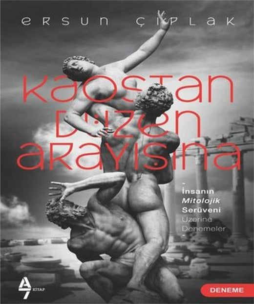 Kaostan Düzen Anlayışına | A7 Kitap